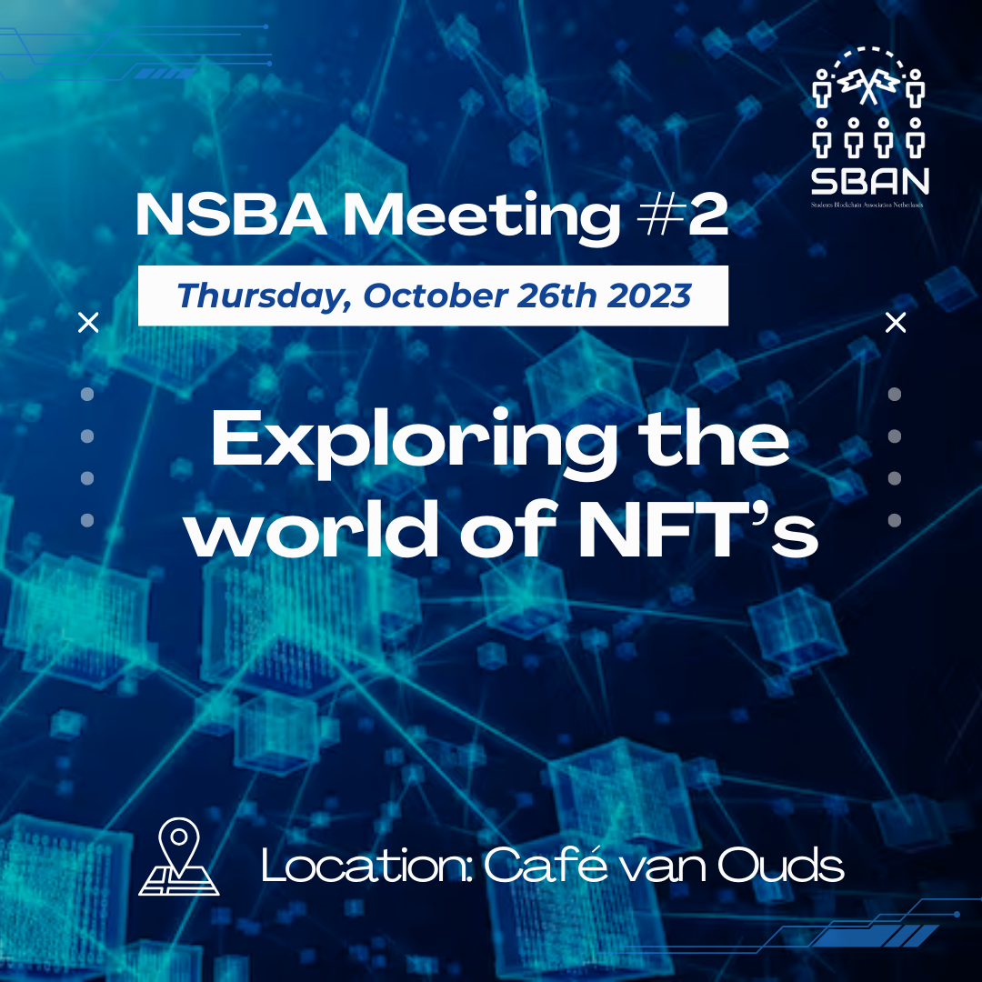 Monthly Meetup (26/10/2023),  &quot;Exploring the World of NFTs.&quot; 